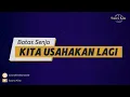 Download Lagu Batas Senja - Kita Usahakan Lagi (Karaoke Version)