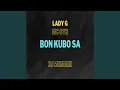 Download Lagu Bon Cu Bo Sa (feat. Lady G \u0026 Dj Memmie)