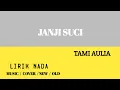 Download Lagu JANJI SUCI - YOVIE \u0026 NUNO ][ COVER - TAMI AULIA.MP3.