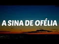Lagu A Sina de Ofélia - Luísa Sonza \u0026 Dilsinho (versão IA) (Letra) \