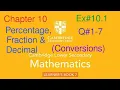 Ex 1 Q-7 percentage fraction decimal Cambridge Lower secondary mathematics book 7