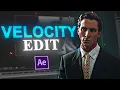 HOW TO Make a Velocity Edit I After Effects Tutorial