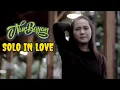 Download Lagu SOLO IN LOVE - NUR BAYAN (OFFICIAL MUSIC VIDEO)