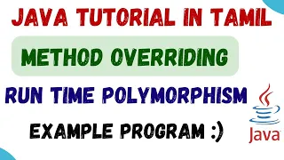 38 Run time Polymorphism in Java Tamil Method overriding Dynamic binding Example code