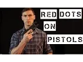 Red dots on pistols Pros and Cons