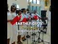 Earthly Gifts (Offertory song)