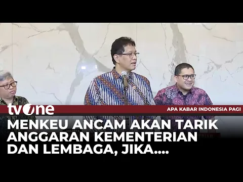 Kemenkeu akan Tarik Anggaran jika Tidak Optimal