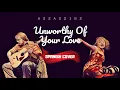 "Unworthy Of Your Love" - Assassins (Cover en español)