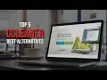 Top 5 CCleaner Alternatives for Maintaining Your PC