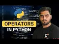 Python Operators Made Super Easy Master in One