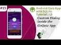 15 Multiple Choice Quiz App with SQLite Integration Part 15 - Custom Dialog