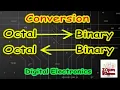Octal to Binary Conversion - Binary to Octal Conversion