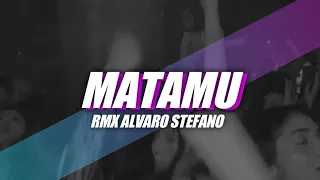 Download MATAMU DUTCH // RMX ALVARO STEFANO MP3