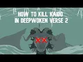 How to beat the Dread Serpent Deepwoken Verse 2