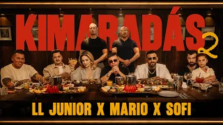 L.L. Junior x Mario x Sofi - Kimaradás 2 | Official Music Video