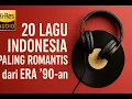20 Lagu Indonesia Paling Romantis dari Era '90-an