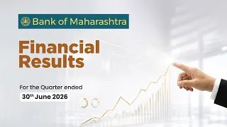 Financial Results | Quarter ended 30th June 2026 | Bank of Maharashtra