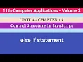 11th Computer Applications Chapter 15 Control Structure in JavaScript else if statement