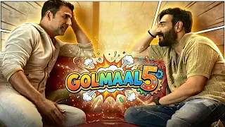 Ajay Devgn की Golmaal 5 में Akshay Kumar की धमाकेदार Entry As Villain