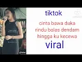 tiktok viral cinta bawa duka rindu balas dendam ( jalan datar)