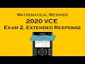 VCE Methods 2020 Exam 2 Extended Response Walkthrough