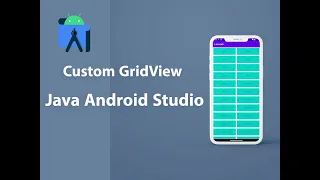 Custom GridView Java Android Studio 2024