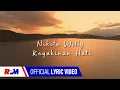 Download Lagu Nikita Willy - Keyakinan Hati (Official Lyric Video)