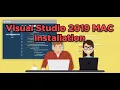 Part 3 - Installation of Visual Studio 2019 for Mac