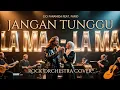 JANGAN TUNGGU LAMA LAMA - CICI FARAMIDA FEAT FARID (ROCK ORCHESTRA COVER) VERSI DUET