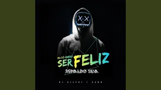 eu s quero ser feliz