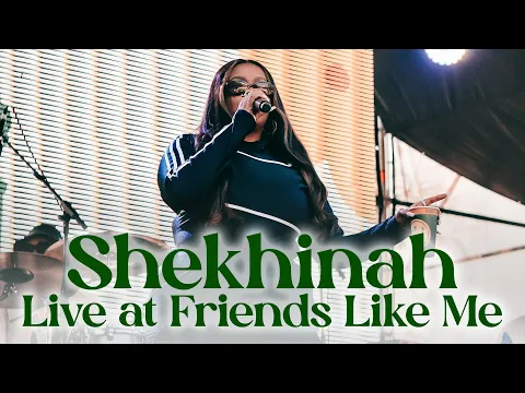 Download MP3 Shekhinah Live at #FriendsLikeMe