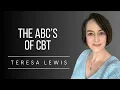 The ABC Model of Cognitive Behavioural Therapy CBT