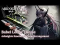 Download Lagu Babel 巴别塔 Lobby Theme/アークナイツ (Arknights) Emotional Piano Arrangement