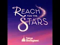Reach for the Stars (「Reach for the Stars」テーマソング) - Reach for the Stars (Theme Song from "Reach for the Stars") - Tokyo Disneyland