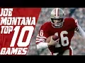 Top 10 Joe Montana Games of All Time NFL Films