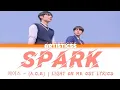 SPARK || LIGHT ON ME OST. || A.C.E (에이스) - [EASY LYRICS] [BL]