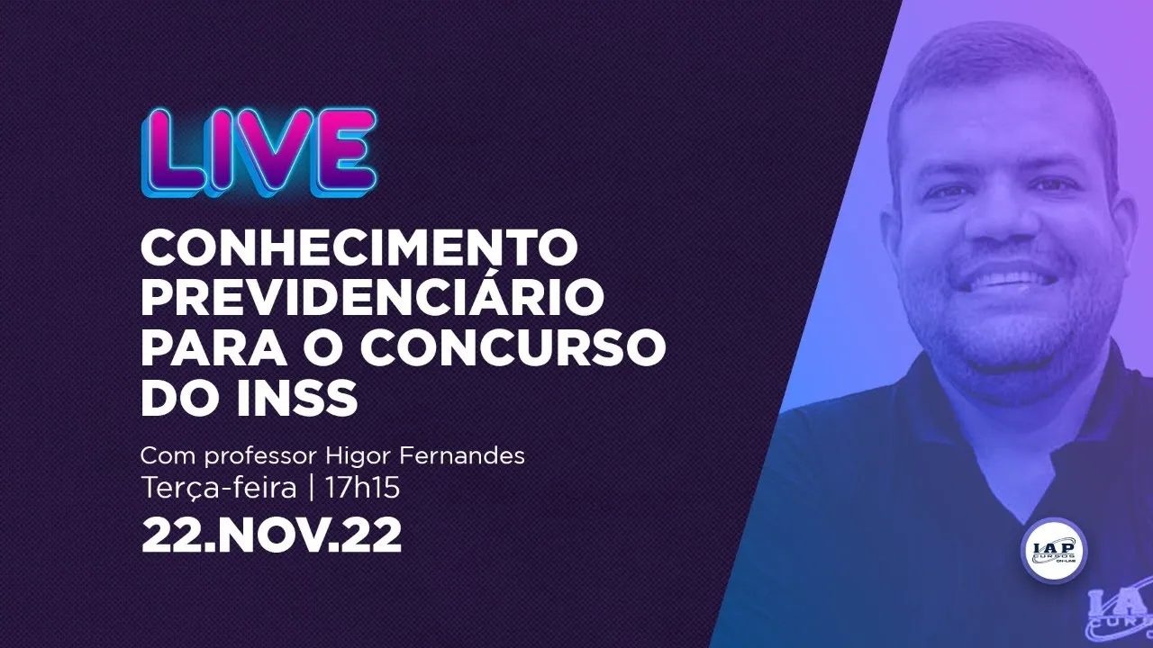 Live: Conhecimento Previdenciário Para o Concurso do INSS.