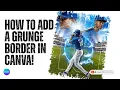 How to Create a Grunge Border in Canva Soften Edges for T-Shirts Sublimation DTF
