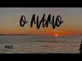 Lagu xbloo - O MAMO (OFFICIAL VIDEO) [prod.Jeleń]