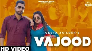 Geeta Zaildar Ft. Gurlez Akhtar:VAJOOD| Latest Punjabi song 2021|BOSS Thought|beat song 2021|