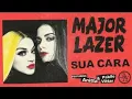 Lagu Major Lazer - Sua cara (feat Anitta \u0026 pabllo vittar) |Áudio Oficial