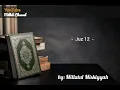 Download Lagu Sima'an Al Qur'an || Juz 12