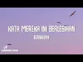 Bernadya - Kata Mereka Ini Berlebihan (Video Lirik)