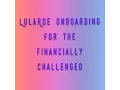 LuLaRoe Onboarding for the Financially Challenged