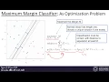 Machine Learning 9 1 - Maximum Margin Classifier