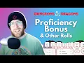 D D - Proficiency Bonus and Other Rolls