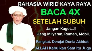 Download 🛑 RAHASIA WIRID KAYA RAYA❗BACA 4X SETELAH SHOLAT SUBUH✔️ Ijazah Abah Guru Sekumpul 🛑 MP3