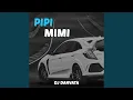 Pipi Mimi