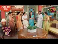 Lagu Bade Ghar Ki Choti Bahu | Full episode 160 | Highlight Full HD Dangal TV