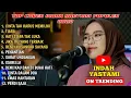 Download Lagu INDAH YASTAMI COVER - CINTA TAK HARUS MEMILIKI - TIARA | INDAH YASTAMI FULL ALBUM TERBARU